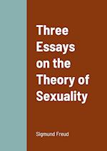 Three Essays on the Theory of Sexuality 