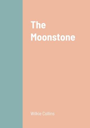 The Moonstone