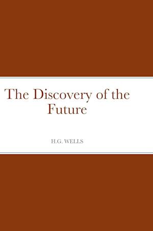 The Discovery of the Future