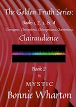 The Golden Truth Series,  Book 2,  Clairaudience