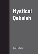 Mystical Qabalah 