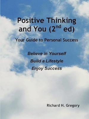 Positive Thinking and You (2nd Ed)