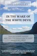 In the Wake of the White Devil