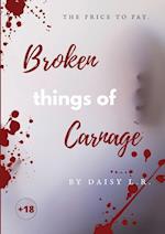 Broken Things of Carnage 