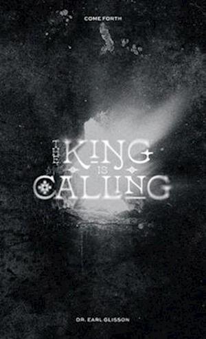 The King is Calling