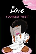 Love Yourself First