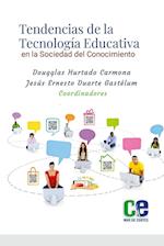 Tendencias de la Tecnología Educativa en la Sociedad del Conocimiento