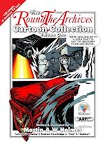 THE ROUND THE ARCHIVES CARTOON COLLECTION