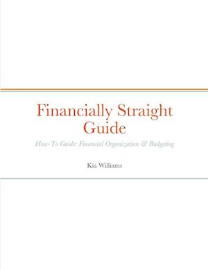 Financially Straight Guide