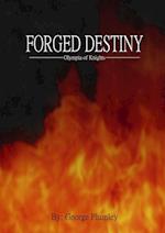 Forged Destiny