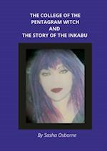 College of the Pentagram Witch and The Story of the Inkabu