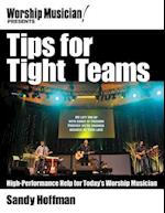 Tips for Tight Teams