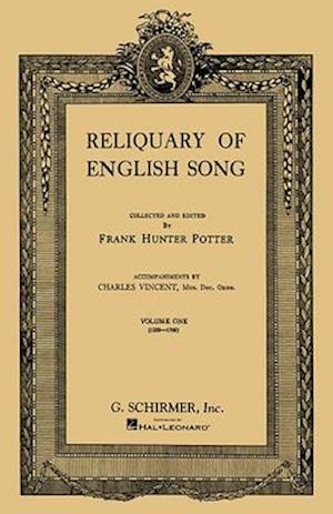 Reliquary of English Songs - Volume 1