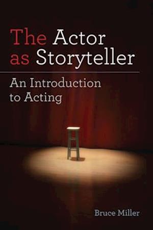 Actor as Storyteller