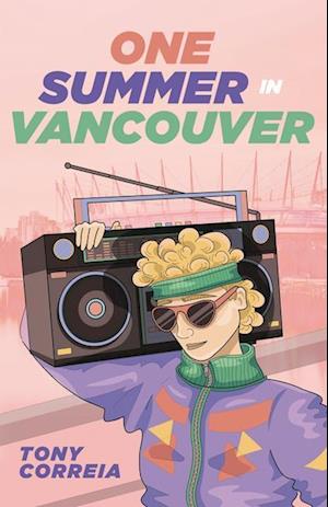 That Vancouver Summer