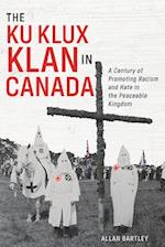 The Ku Klux Klan in Canada