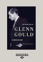 The Secret Life of Glenn Gould 