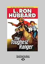 The Toughest Ranger (Large Print 16pt)