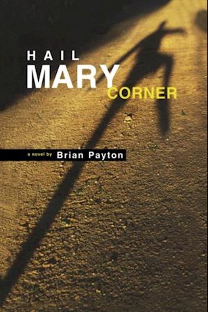 Hail Mary Corner