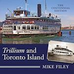 Trillium and Toronto Island