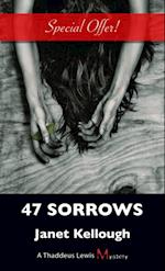 47 Sorrows