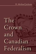 Crown and Canadian Federalism