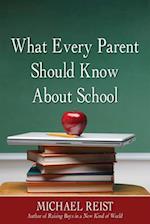 What Every Parent Should Know about School