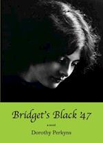 Bridget's Black '47