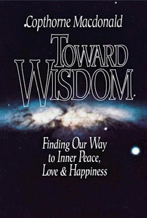 Toward Wisdom