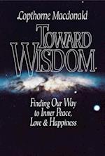 Toward Wisdom