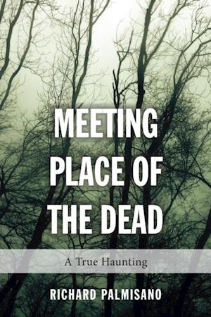 Meeting Place of the Dead