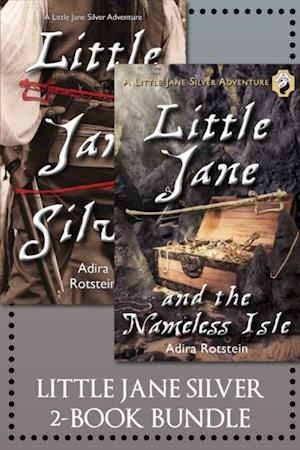 Little Jane Silver 2-Book Bundle