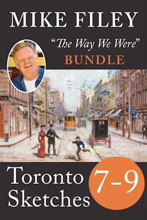 Mike Filey's Toronto Sketches, Books 7-9