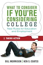 What To Consider if You're Considering College - Taking Action