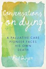 Conversations on Dying