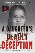 A Daughter's Deadly Deception