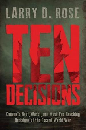 Ten Decisions