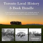 Toronto Local History 3-Book Bundle