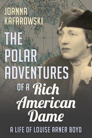 Polar Adventures of a Rich American Dame