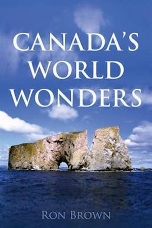 Canada's World Wonders