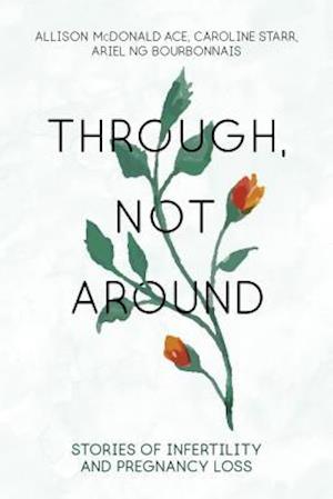 Through, Not Around