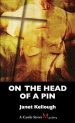 On the Head of a Pin : A Thaddeus Lewis Mystery 