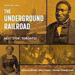 The Underground Railroad