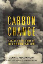Carbon Change : Canada on the Brink of Decarbonization 