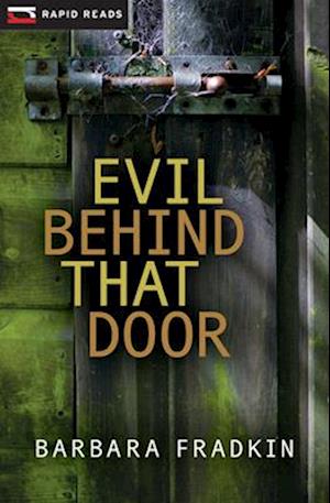 Evil Behind That Door