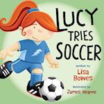 Lucy Tries Soccer