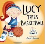 Lucy Tries Basketball