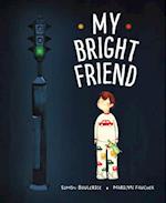 My Bright Friend