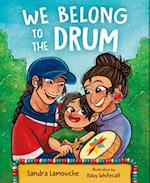 We Belong to the Drum