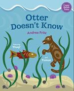 Otter Doesn't Know